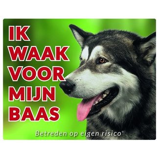 Stickerkoning Alaskan Malamute Waakbord - Ik waak voor mijn