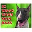 Stickerkoning Bull Terrier Watch Sign - Vigilo a mi jefe