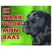 Stickerkoning Labrador Retriever Watch Sign - Ich achte auf Schwarz