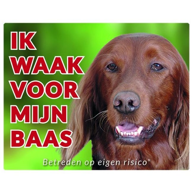 Ierse Setter Waakbord - Ik waak voor mijn baas