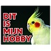 Stickerkoning Falcon Parakeet Watch Sign - This is my hobby Yellow