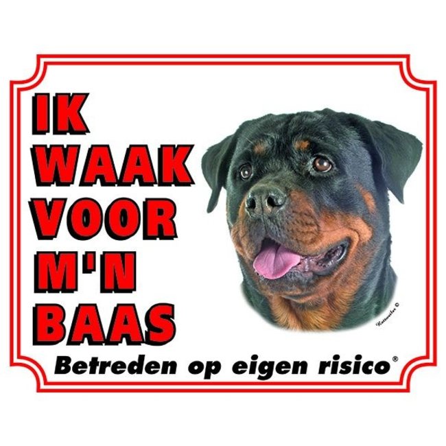 Rottweiler Waakbord - Ik waak voor mijn baas