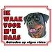 Stickerkoning Panneau de montre Rottweiler - Je veille sur mon patron