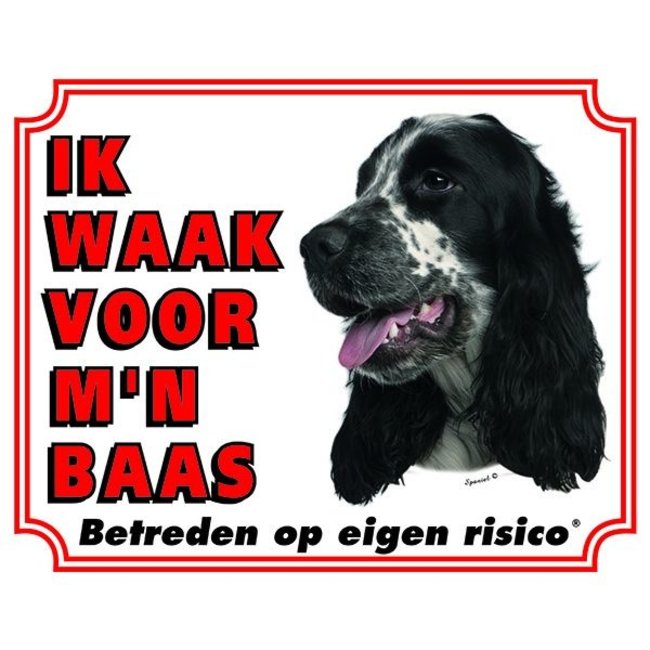 English Cocker Spaniel Watchman sign - I am watching out for my