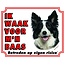 Stickerkoning Border Collie Watch Sign - Je veille sur mon maître