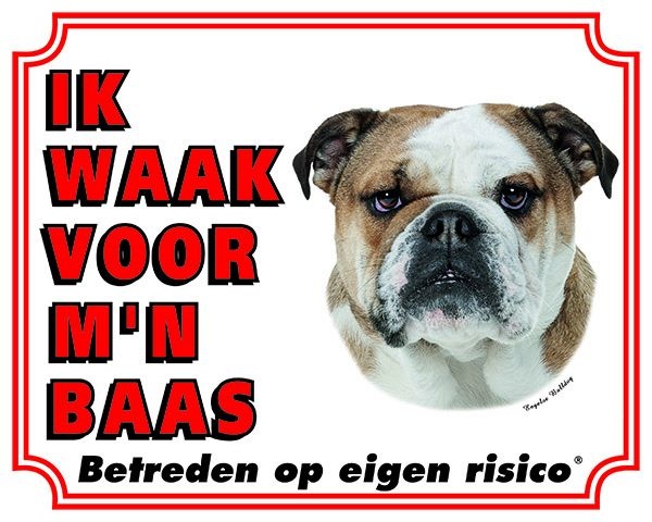 Engelse Bulldog Waakbord - Ik waak voor mijn baas