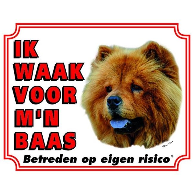 Chow Chow Watch sign - Vigilo a mi jefe