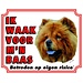 Stickerkoning Panneau Chow Chow Watch - Je veille sur mon patron