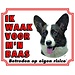 Stickerkoning Welsh Corgi Brindle Watch Sign - I am watching out for