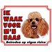 Stickerkoning Poodle Watch Sign - I am watching out for my boss Apricot
