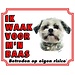 Stickerkoning Shih Tzu Watch Sign - Vigilo a mi amo