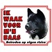 Stickerkoning Akita Waakbord - Ik waak voor mijn baas Zwart