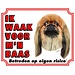 Stickerkoning Pekinese Watch Sign - Ich passe auf meinen Chef auf Brown