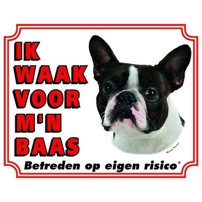 Stickerkoning Panneau de montre Boston Terrier - Je veille sur mon patron