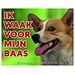 Stickerkoning Welsh Corgi Watch Sign - Vigilo a mi jefe