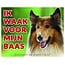 Stickerkoning Schotse Herder / Collie Waakbord - Ik waak Bruin