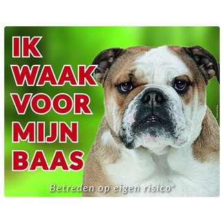 Stickerkoning English Bulldog Watch Sign - I am watching out for my boss