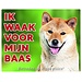 Stickerkoning Shiba Inu Watch Sign - Vigilo a mi jefe