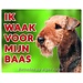 Stickerkoning Airedale Terrier Waakbord - Ik waak voor mijn baas