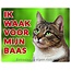 Stickerkoning Cat Watch sign - I am watching out for my boss Tabby