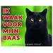 Stickerkoning Cat Watch Sign - I am watching out for my master Black