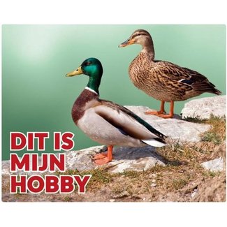 Stickerkoning Wild Duck Watch Schild - Das ist mein Hobby