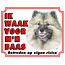 Stickerkoning Keeshond Watch Sign - I am watching out for my Boss Grey