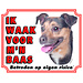 Stickerkoning Jack Russell Terrier Waakbord - Ik waak voor mijn Baas