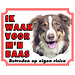 Stickerkoning Border Collie Watch Sign - I'm Watching For My Boss Tri