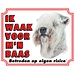 Stickerkoning Softcoated Wheaten Terrier Waakbord - Ik waak voor mijn Baas