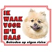 Stickerkoning Keeshond Waakbord - Ik waak voor mijn Baas