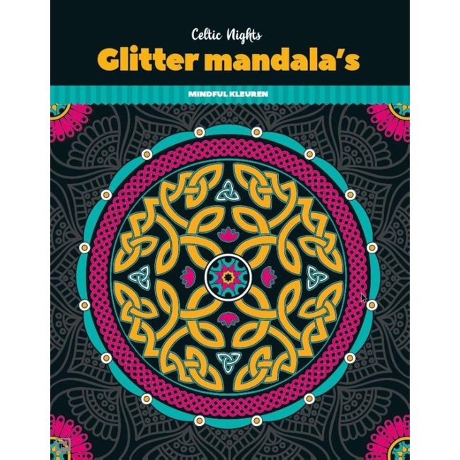 Libro da colorare glitterato Mandala - Notti Celtiche