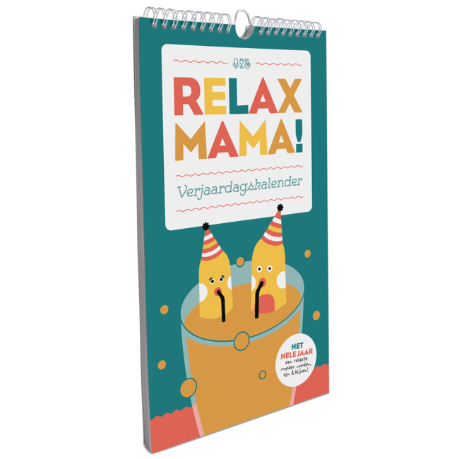 Relax Mama Birthday Calendar