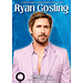 Dream Ryan Gosling Calendar 2025 A3