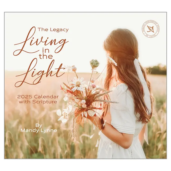 Legacy Living in the Light Calendar 2025