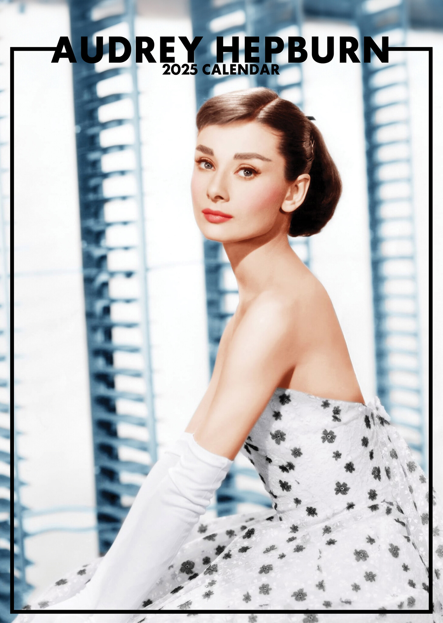 Audrey Hepburn Kalender 2025? Bestel eenvoudig en snel Online