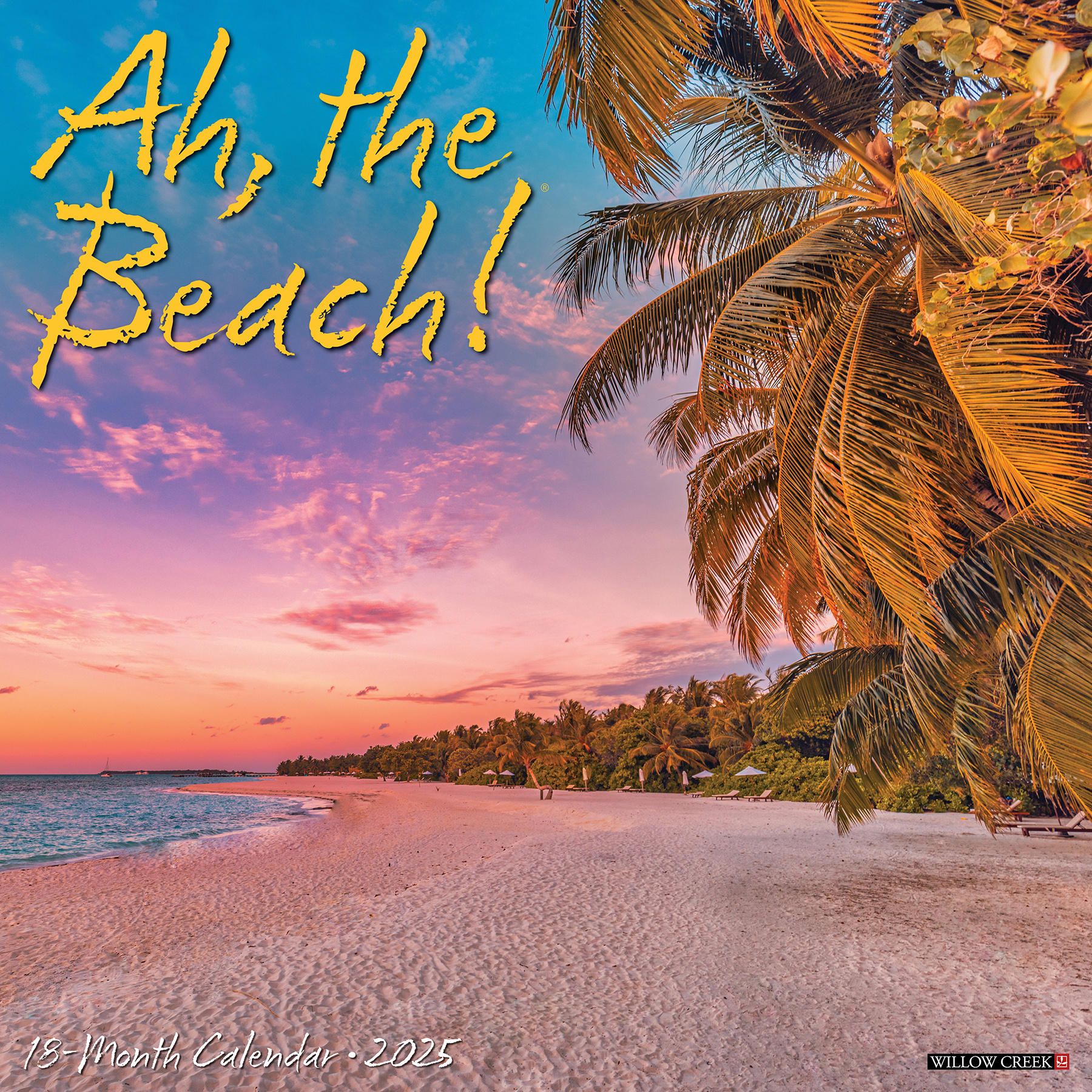 Ah, the Beach! Buy the 2025 calendar simply order online