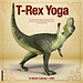 Willow Creek Calendario de Yoga T-Rex 2025