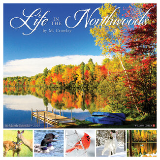 Willow Creek La vida en Northwoods Calendario 2025