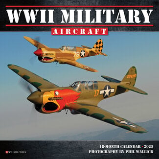 Willow Creek WWII Military Aircraft Calendar 2025 Mini