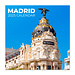 Grupo Calendrier Madrid 2025