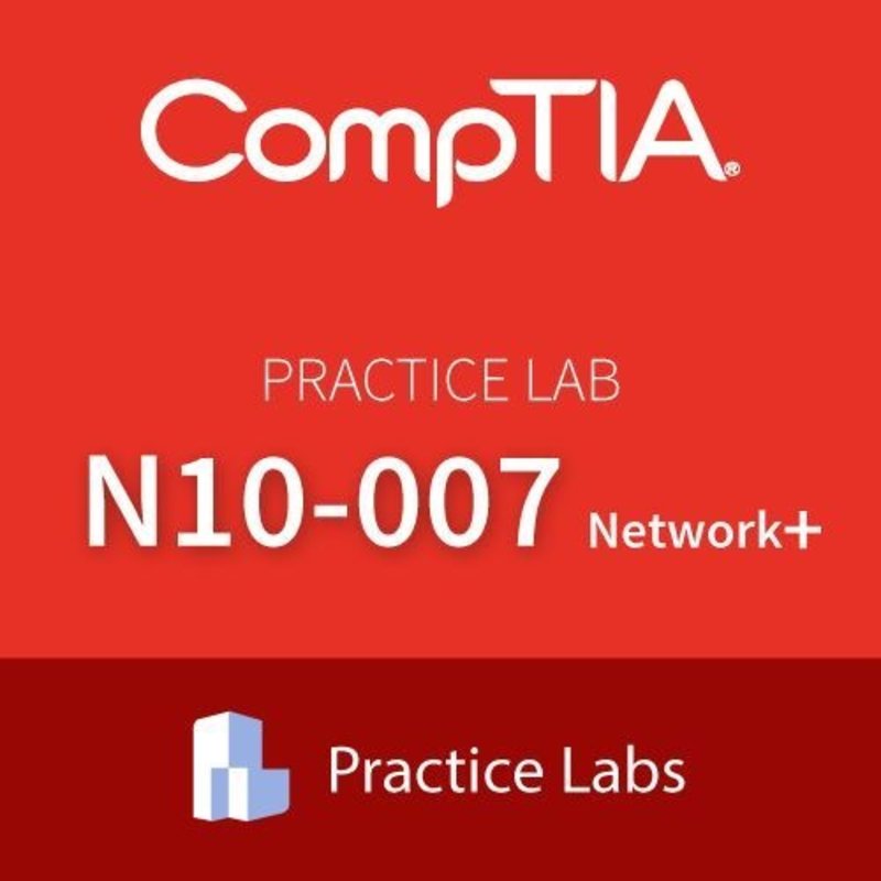 N10-007 CompTIA Network+ Live Labs