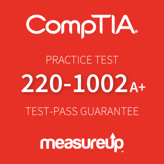 CompTIA A+ Core 2 220-1002 Proefexamen