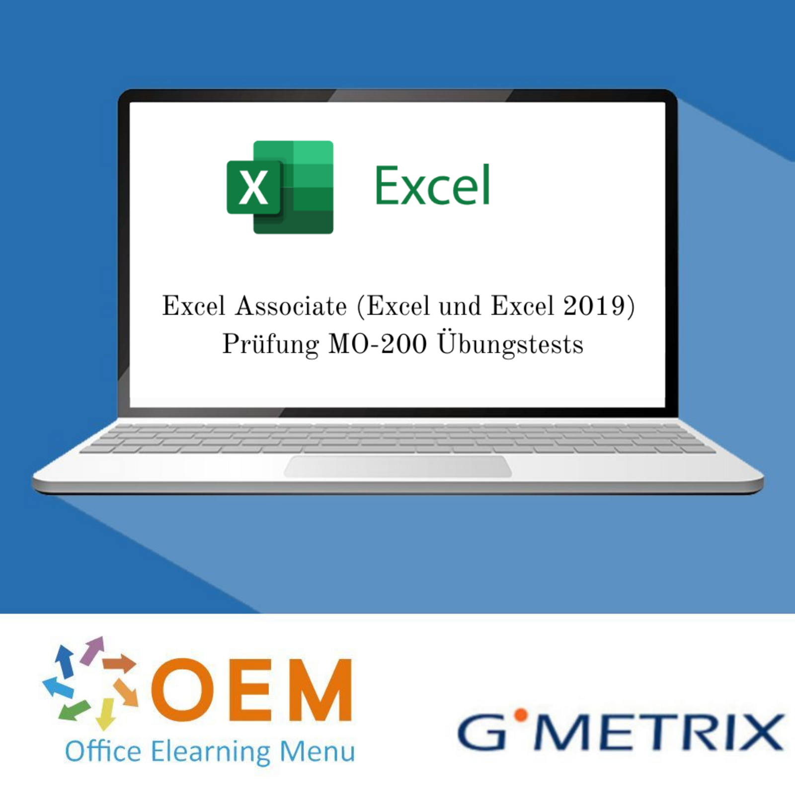 GMetrix Excel Associate (Excel und Excel 2019) Prüfung MO-200 Übungstests