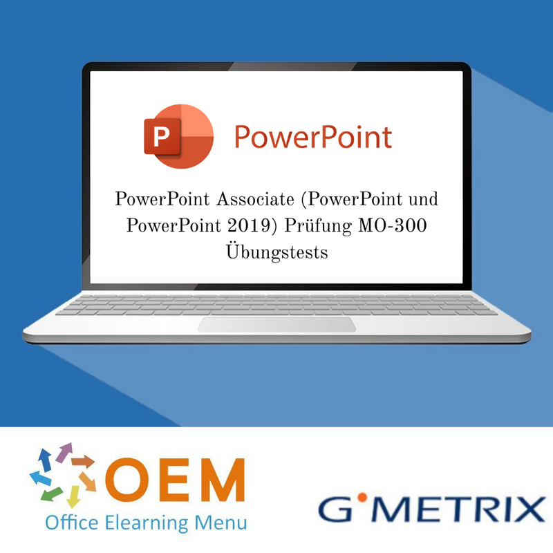 PowerPoint Associate (PowerPoint und PowerPoint 2019) Prüfung MO-300 Übungstests