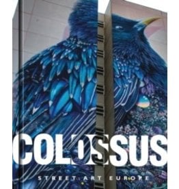Colossus Street Art Europe