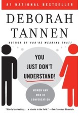 You Just Don't Understand : Women and Men in Conversation
