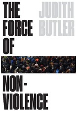 BUTLER judith The force of non-violence