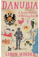 Danubia, a personal history of Habsburg Europe - Winder, Simon