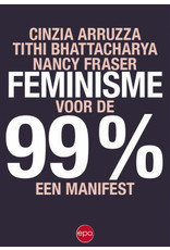 Feminisme voor de 99% : Een manifest